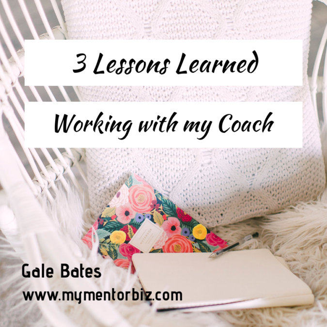 3 Lessons Learned Working With My Coach - Corporate Mentor | My Mentor ...