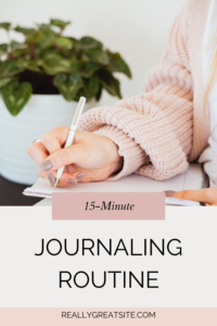 15 minutes of journaling every day