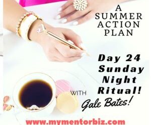 Day 24 Summer Action Plan – A weekly plan