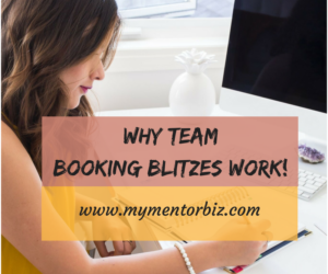 Why Team Booking Blitzes Work!